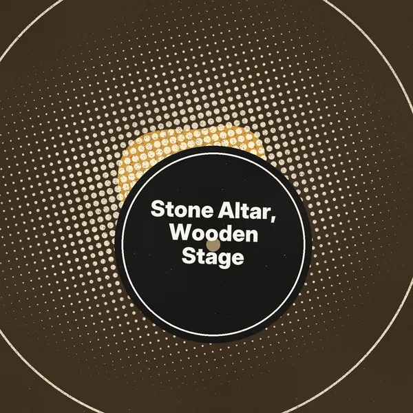 Stone Altar, Wooden Stage cover art