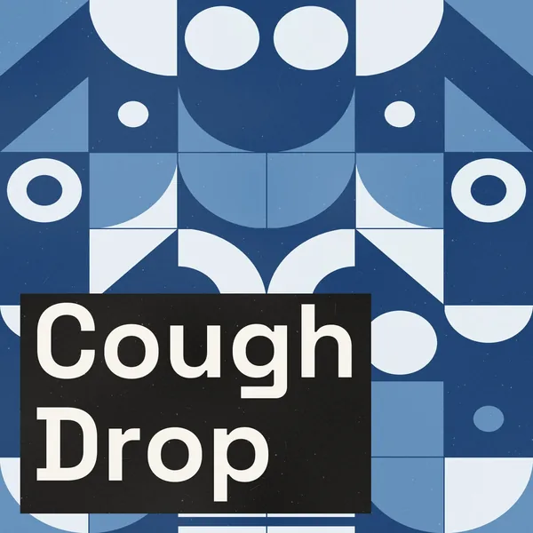 Cough Drop cover art