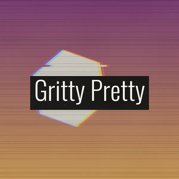 Gritty Pretty cover art