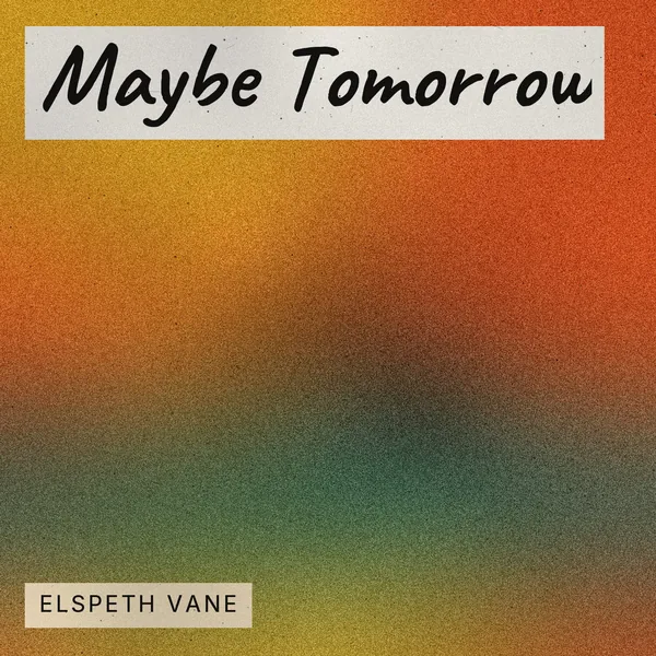 Maybe Tomorrow cover art